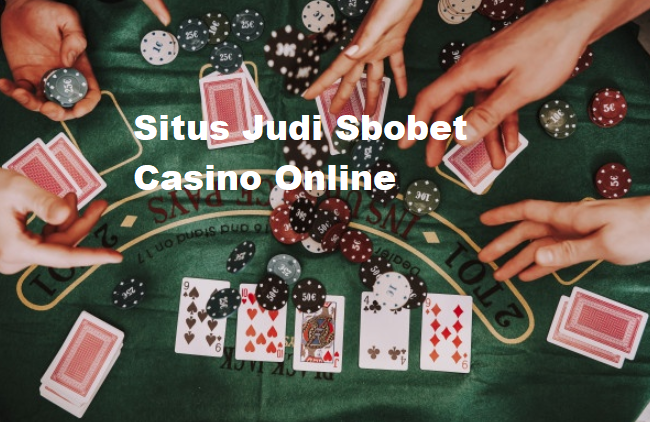 Situs Judi Sbobet Casino Online