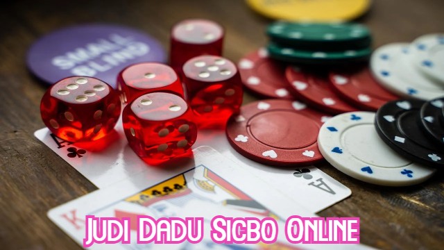 Judi Dadu Sicbo Online